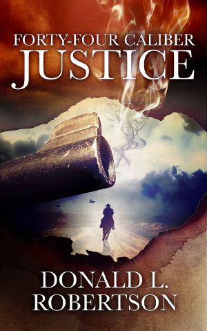 [Justice 01] • Forty-Four Caliber Justice